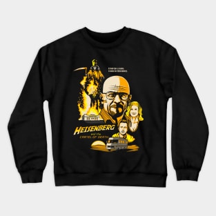 Heisenberg Cartel of Death Crewneck Sweatshirt